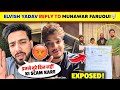OMG!🤯 Elvish Yadav REPLY TO Munawar Faruqui Donation Scam Allegation😡| Munawar On Elvish Yadav Scam