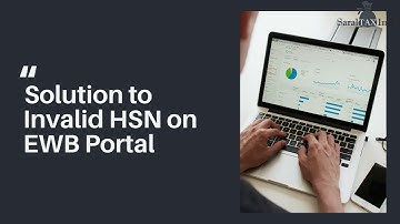 Solution for Invalid HSN on E-waybill Portal