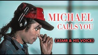Michael Jackson Calls You | ASMR & AI - Relaxing Comfort & Company