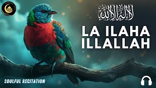 LA ILAHA ILLALLAH MUHAMMADUR RASULULLAH - Soulful Recitation for Peace and Blessing #quranrecitation