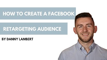 How to Create a Facebook Retargeting Audience - In Under 10 Minutes