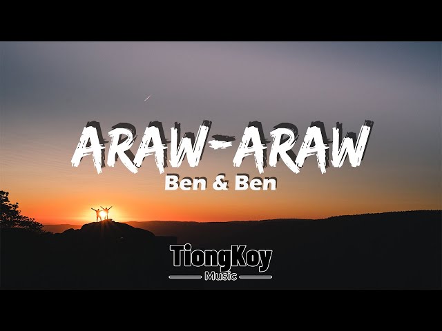 Benu0026Ben - Araw-Araw (Lyrics) class=