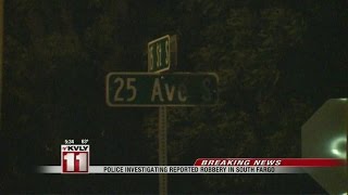 Police Investigating Reported Robbery In South Fargo