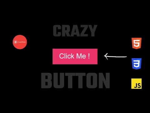 Crazy Button | Using HTML CSS & JAVASCRIPT