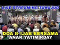  live streaming shalat tahajud doa  ijab bersama 100 anak yatim  sabtu 19 mei 2024