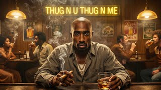 Download Lagu Tupac -  Thug N U Thug N Me (1950's Soul x Blues Version) MP3
