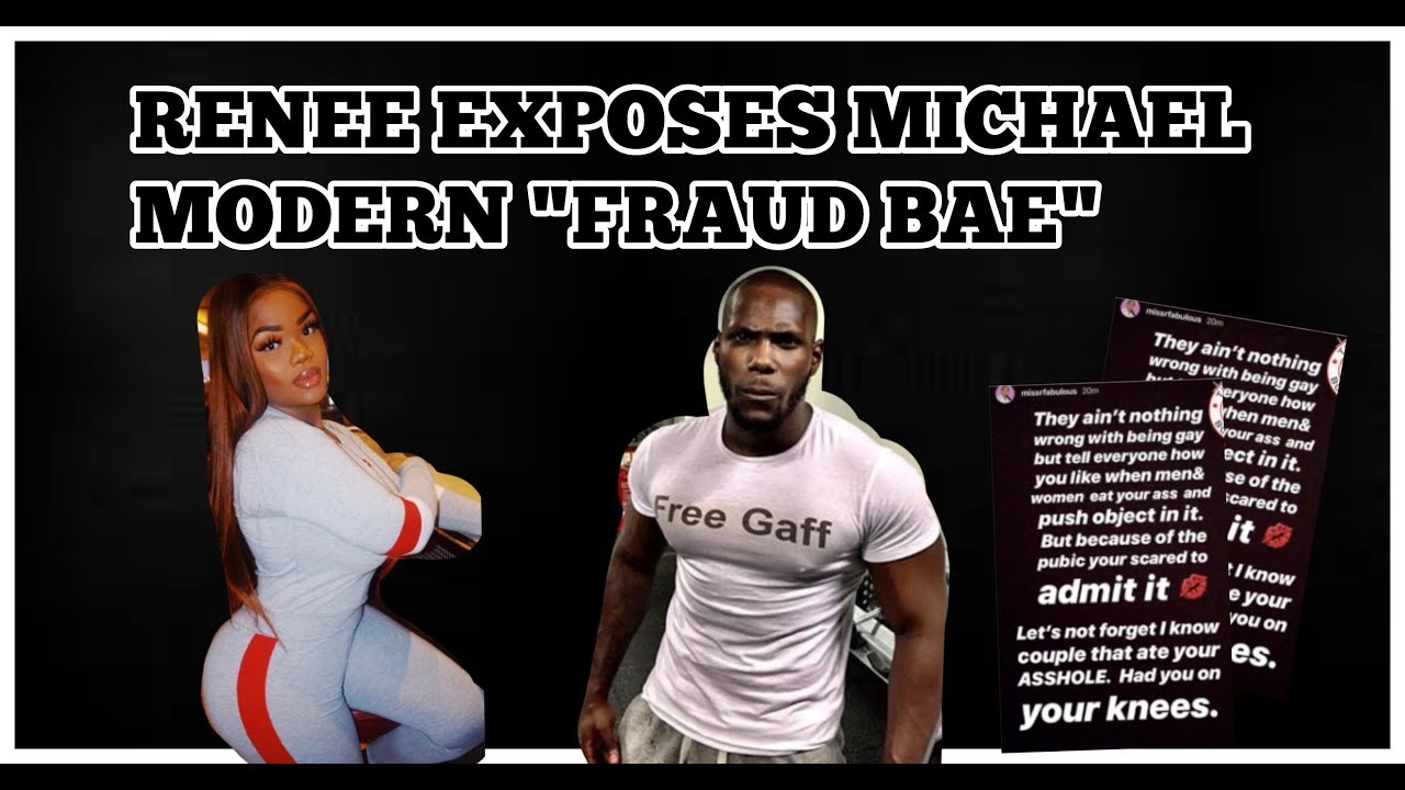 RENEE EXPOSES MICHAEL MODERN "FRAUD BAE"