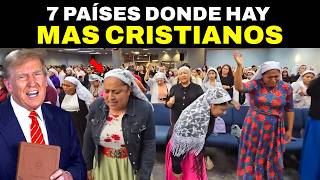 7 Países Donde hay más Cristianos: El último te Sorprenderá