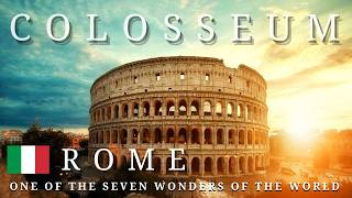 COLOSSEUM | One of the Seven Wonders of the World | Rome, Italy COLOSSEUM | One of the Seven Wonders of the World | Rome, Italy