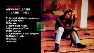 LAGU ANGGUN C SASMI 1993 Lah!!! FULL ALBUM 2