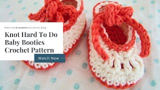 Knot Hard To Do Crochet Baby Booties