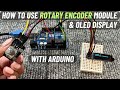 How to use Rotary Encoder KY-040 Module with Arduino | 128x32 I2C OLED Display | English Subtitle