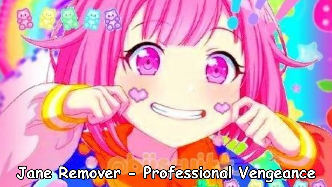 Jane Remover - Professional Vengeance NIGHTCORE