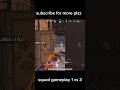 Squad gameplay 1 vs 3 op clutch interesting fight #shorts #bgmi #pubgmobile #ytshorts #pubg #gaming