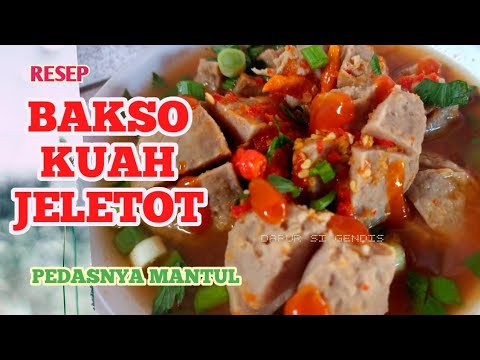 Resep Kuah Bakso Pedas Jeletot