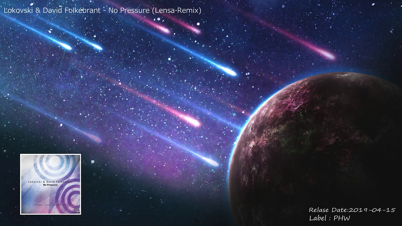 Lokovski & David Folkebrant - No Pressure (Lensa Remix)