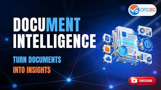 OPS360 Document Intelligence | AI Document Analysis, Insights & Risk Analysis