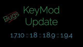 KeyMod v1.1 + Tutorial + MC 1.8.0 support