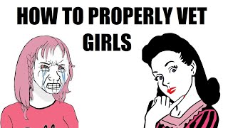 How to Vet Modern Day Girls