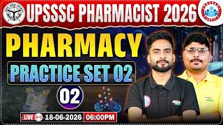 UPSSSC Pharmacist 2026 | Pharmacy Practice Set-02 | Most Important MCQs for Exam