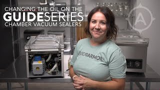 How to Change the Oil in Your Guide Series Chamber Vacuum Sealer | Avid Armor