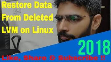 Restore Deleted LVM with Data  in Linux (Latest 2018)  From ServerGyan