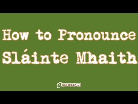 ☘️ How to Pronounce Sláinte Mhaith (Irish Gaelic)