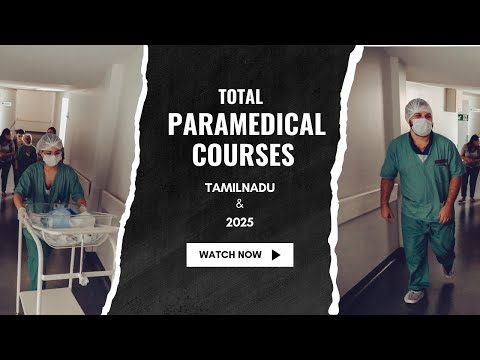 Total Paramedical Courses Tamilnadu List 2025 | Paramedical Counselling 2025