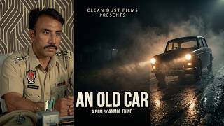 AN OLD CAR | PART-2 | HAUNTED CAR #shortfilm #suspense #thriller