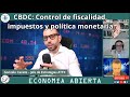 CBDC: FISCALIDAD, IMPUESTOS Y POLÍTICA MONETARIA