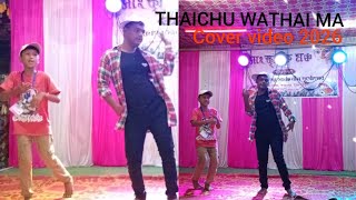 THAICHU WATHAI MA new kau bru cover video 2026