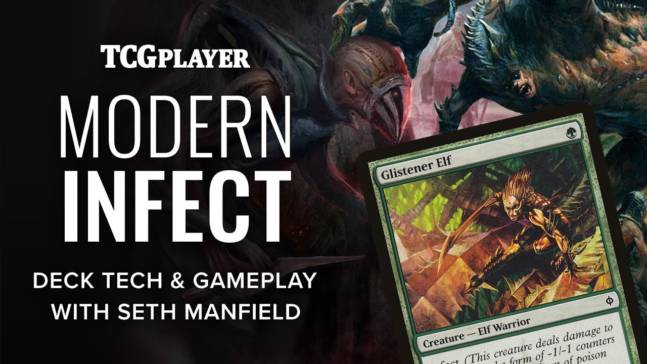 mtg modern infect seth manfield youtube