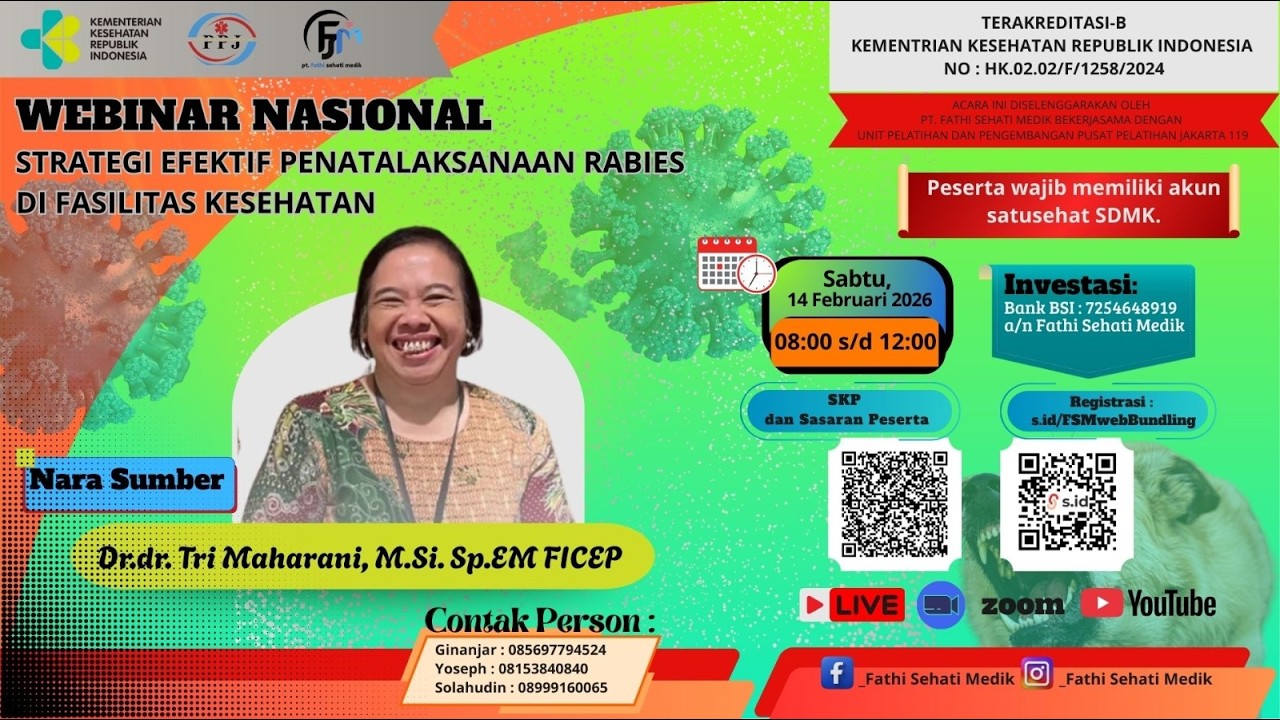 Webinar Kesehatan Nasional Strategi Efektif Penatalaksanaan Rabies Di Fasilitas Kesehatan