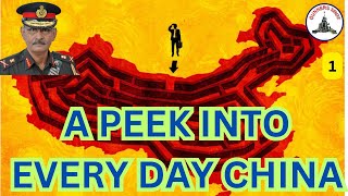 A Peek Into Everyday China 1 Lt Gen P R Shankar R