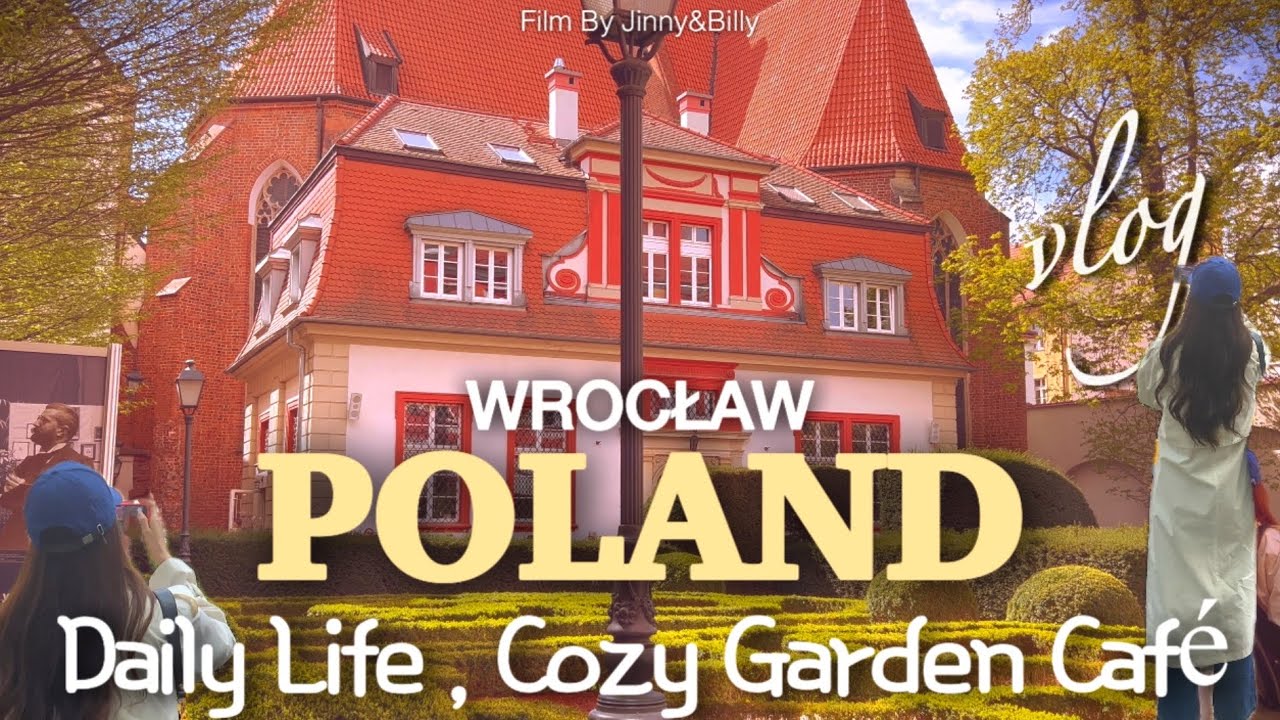 🇵🇱 폴란드 브로츠와프 주재원 부부 일상 Vlog | 예쁜 정원이 있는 카페, 맛집 추천 등