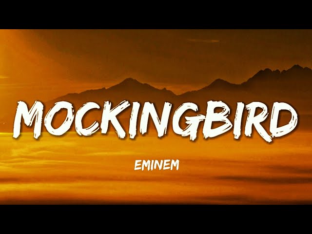 Eminem- Mockingbird lyrics ❤😌, By Incredible