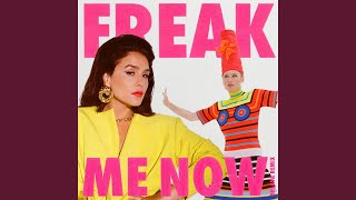 Freak Me Now (Bklava Remix)