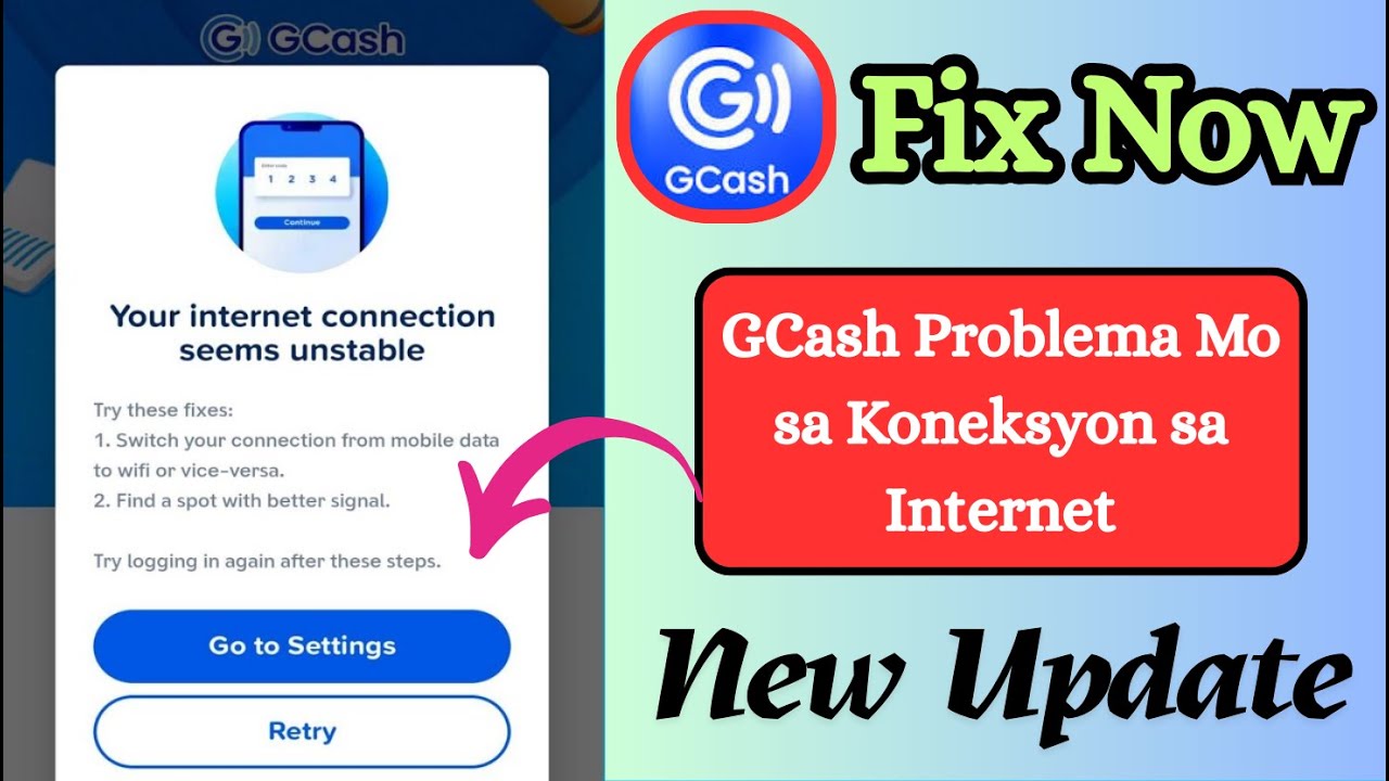 Ayusin GCash Ang Iyong Koneksyon sa Internet Mukhang Hindi Matatag na Problema