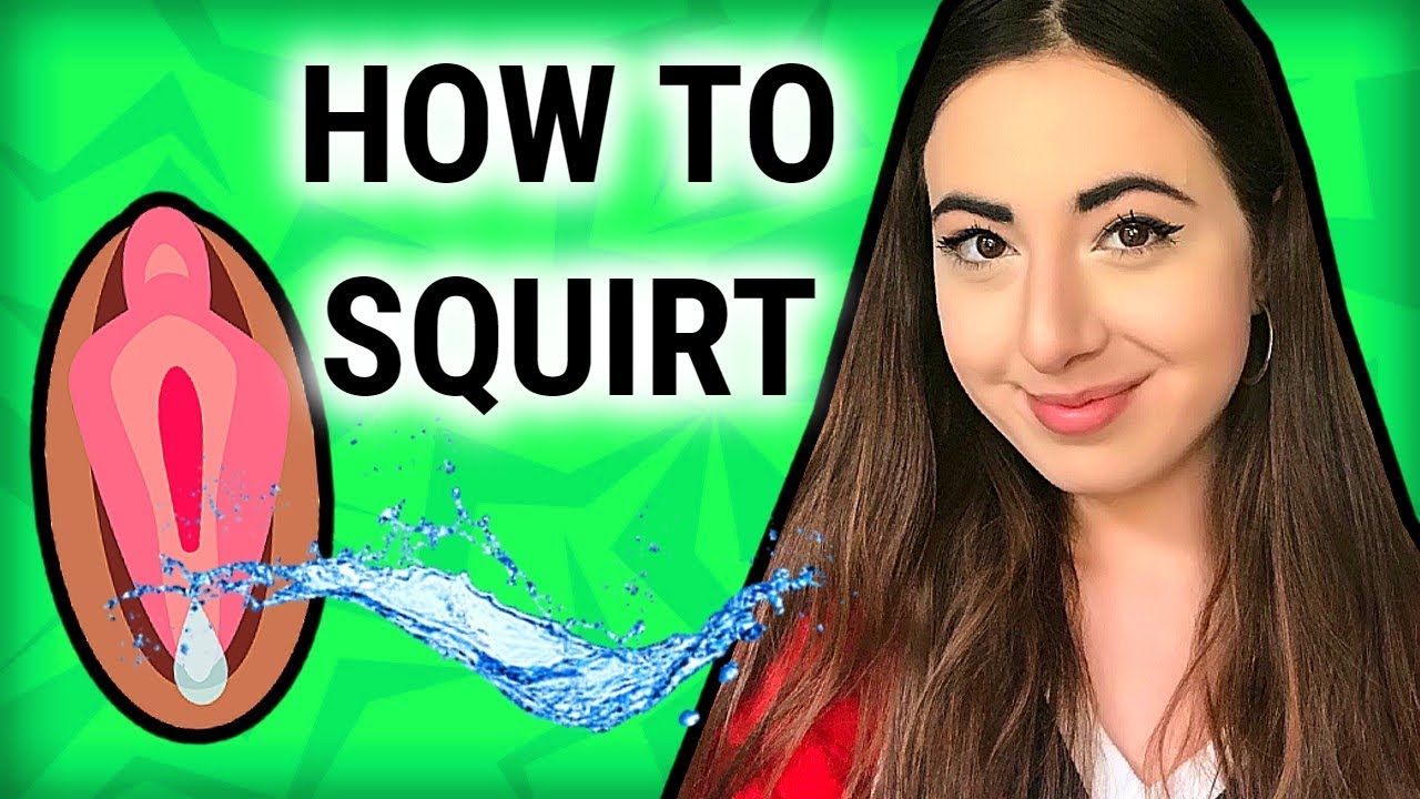 HOW TO MAKE HER SQUIRT! HOW TO SQUIRT (FEMALE EJACULATION)