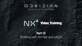 NX4™ Training - Part 12 (Working with Art-Net and sACN)