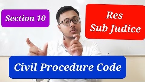 Res Sub Judice CPC | Section 10 of cpc | Doctrine of Res Sub Judice