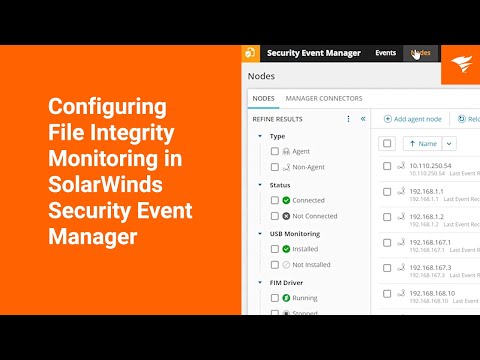 Configuring File Integrity Monitoring in SolarWinds® Security Event Manager