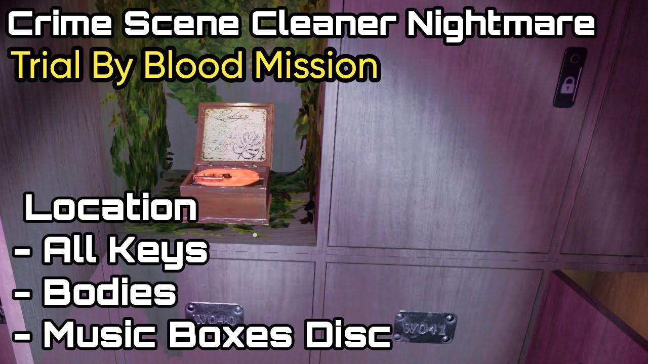 Crime Scene Cleaner Nightmare : Trial By Blood, Location All Keys