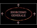 Esorcismo generale. Una preghiera collettiva per liberarsi dal male. (benedizione dei sacramentali).