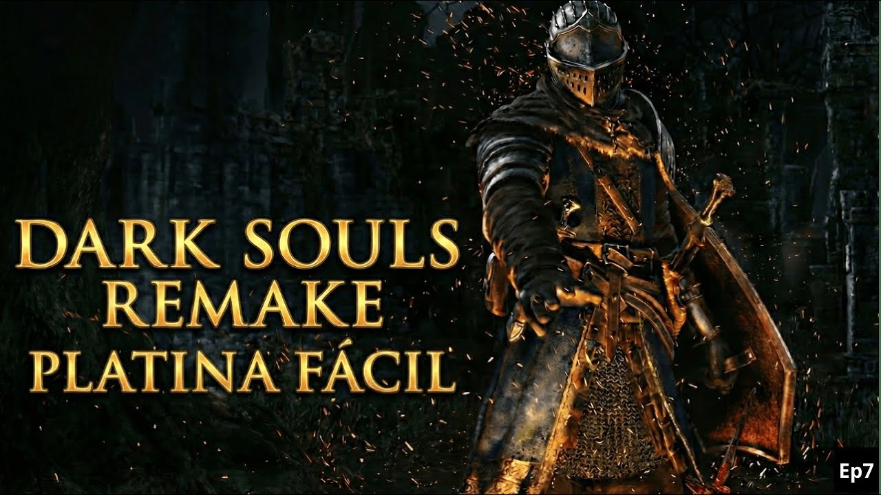 Platina Rapida e facil de Dark Souls 1 Ep7