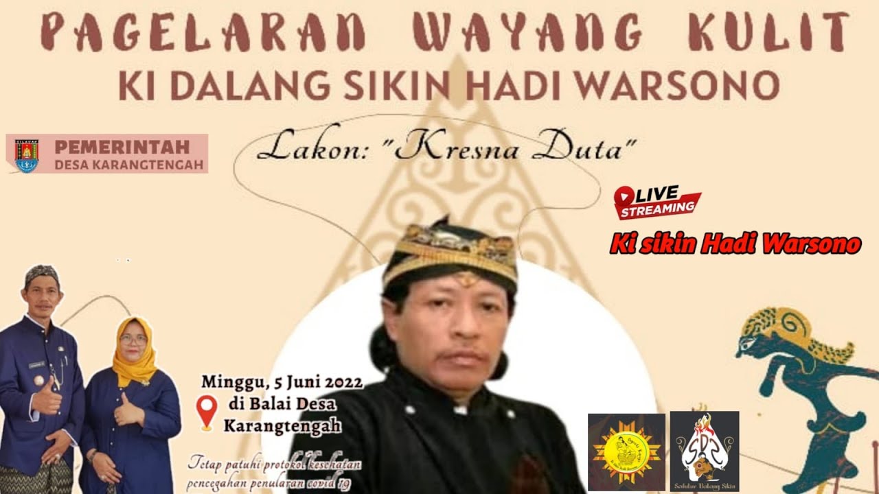 LIVE WAYANG KULIT DALANG KI SIKIN HADI WARSONO LAKON '' LAKON KRESNA DUTA '' KARANG TENGAH SAMPANG