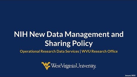 001: NIH New Data Management and Sharing Policy
