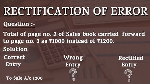 Total of page of sales say book carried forward | Rectification of Errors | 11 & B.COM #account
