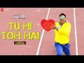 Tu Hi Toh Hai   Lyric Video  Holiday  Akshay Kumar  Sonakshi Sinha  Pritam  Benny Dayal