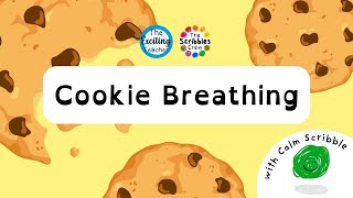 Cookie Breathing | Calm Scribbles Crew Mindfulness for Kids | Emotional Regulation with Senses